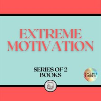 Extreme Motivation by Libroteka
